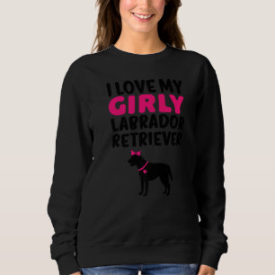 Labrador Retriever Girl Girly Dog Gender Reveal C Sweatshirt