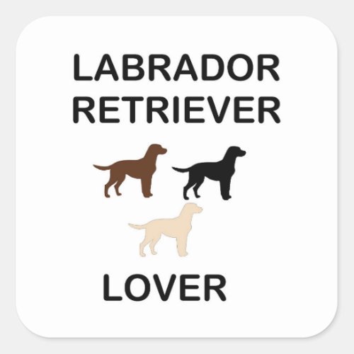 labrador retriever lover all colors silhouettes square sticker