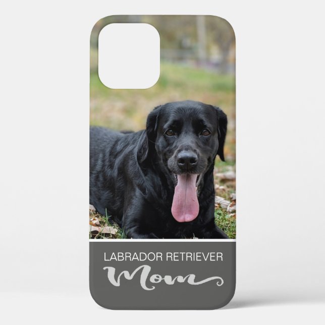 Labrador Retriever Mom Add Your Dog Photo Case-Mat Case-Mate iPhone Case (Back)