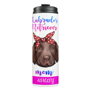 Labrador Retriever Mom Cute Mother's Day Dog Lover Thermal Tumbler