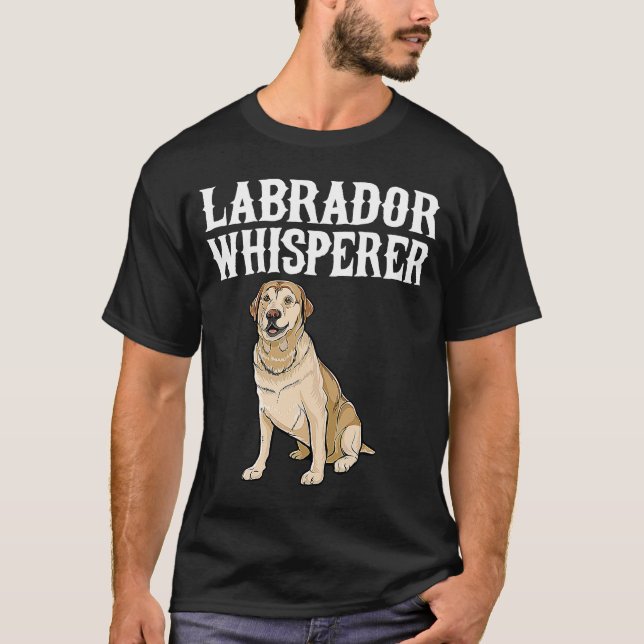Labrador Retriever Whisperer Dog T-Shirt (Front)
