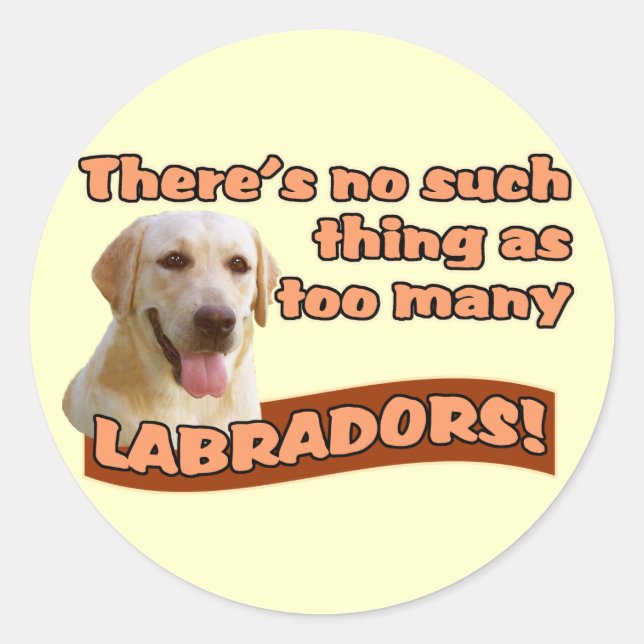 LABRADOR RETRIEVERS CLASSIC ROUND STICKER (Front)