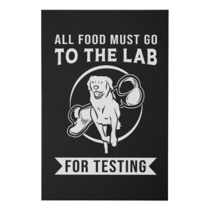 Labrador The Lab For Testing Retriever Dog Lover Faux Canvas Print