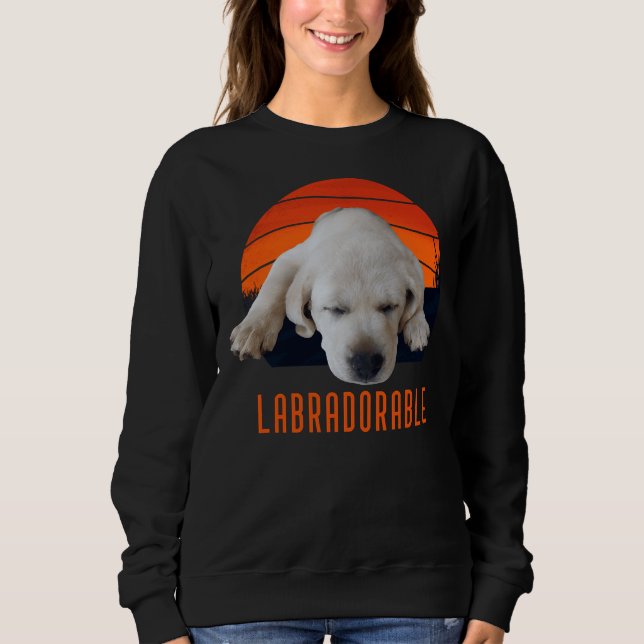Labradorable Labrador Puppy Sweatshirt (Front)