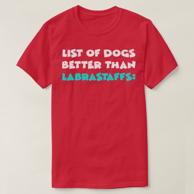 Labrastaff 1 T-Shirt (Design Front)