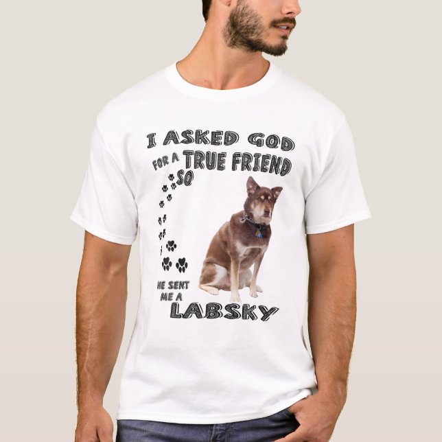 Labsky Quote Mom, Siberian Retriever Dad Print, Hu T-Shirt (Front)