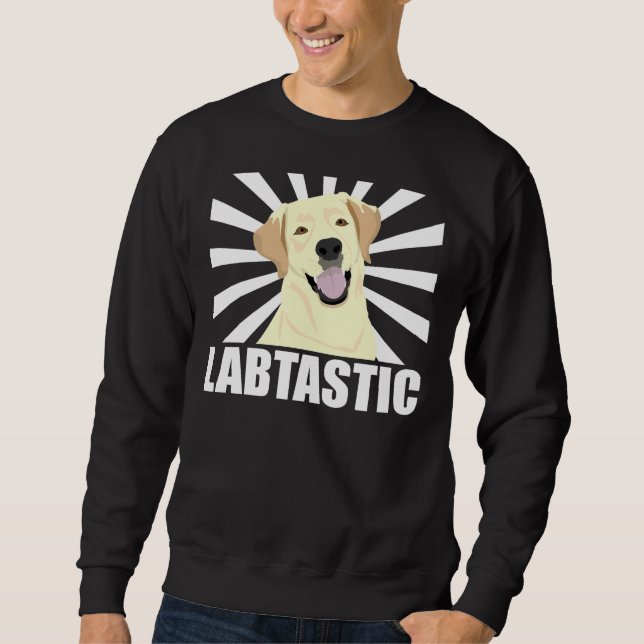 Labstastic Labrador Retriever Sweatshirt (Front)
