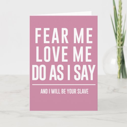 Labyrinth Quote Greetings Card Fear me  Love me