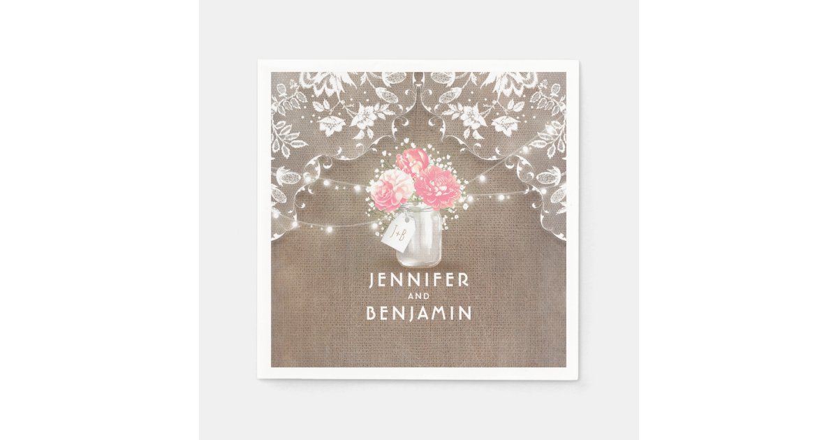 Lace Burlap Floral Mason Jar Rustic Wedding Paper Napkins | Zazzle