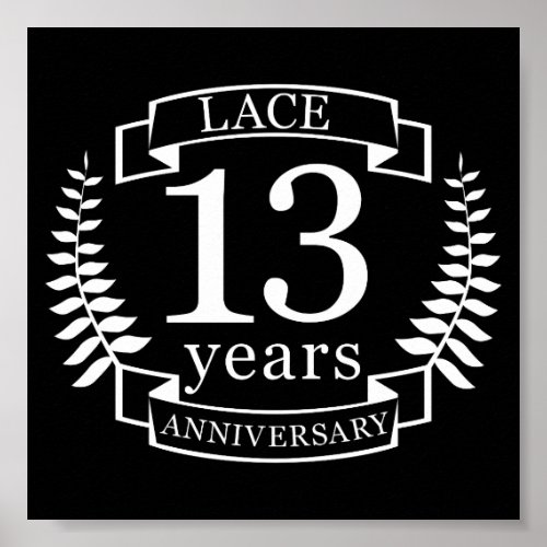 Lace Traditional wedding anniversary 13 years Poster