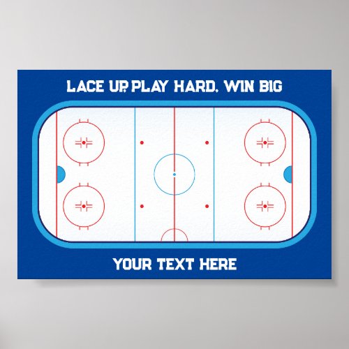 Lace Up Play Hard Win Big _ Custom Ice Hockey Rink Poster