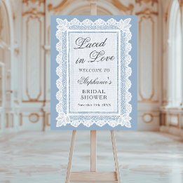Laced in Love Blue Lace Bridal Shower Welcome Sign