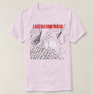 Laceration Mask - Alan S. Tofighi T-Shirt