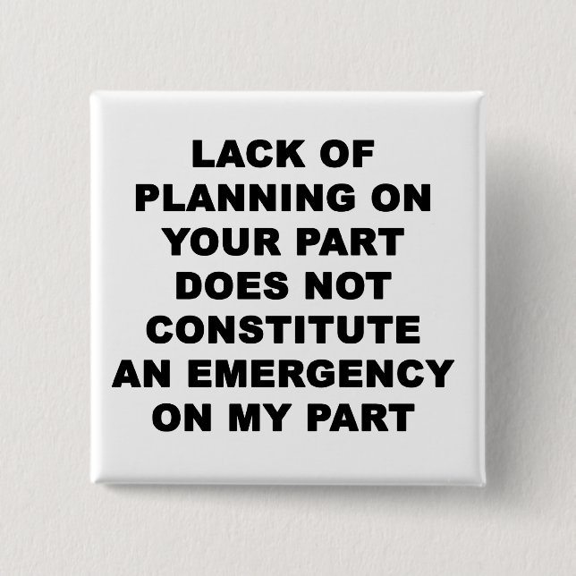 Lack of Planning Button (Front)