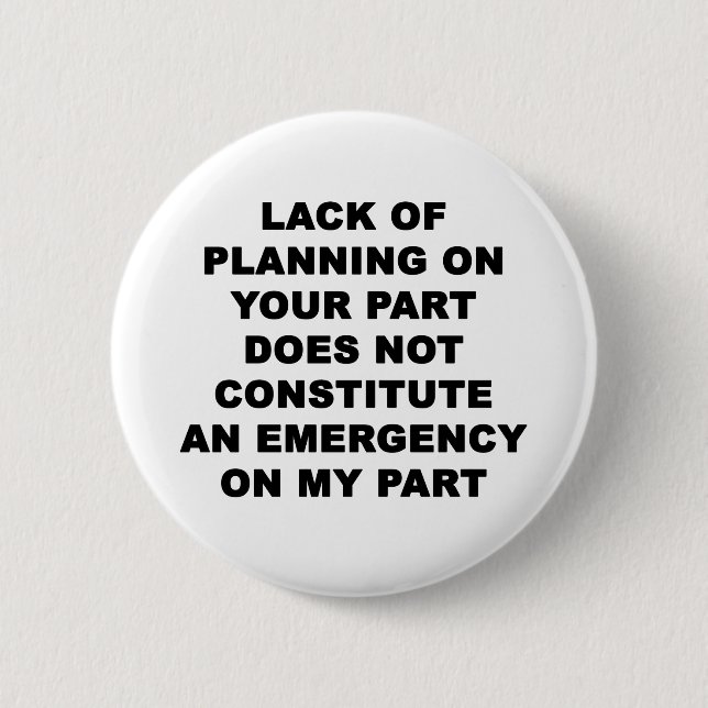 Lack of Planning Button (Front)