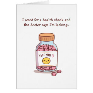 Lacking Vitamin U Funny Valentines Day Cards