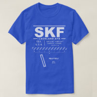 Lackland AFB Air Force Base SKF T-Shirt