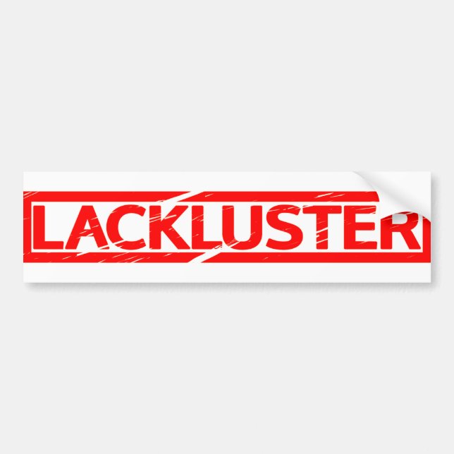 Lackluster Stamp Bumper Sticker (Front)