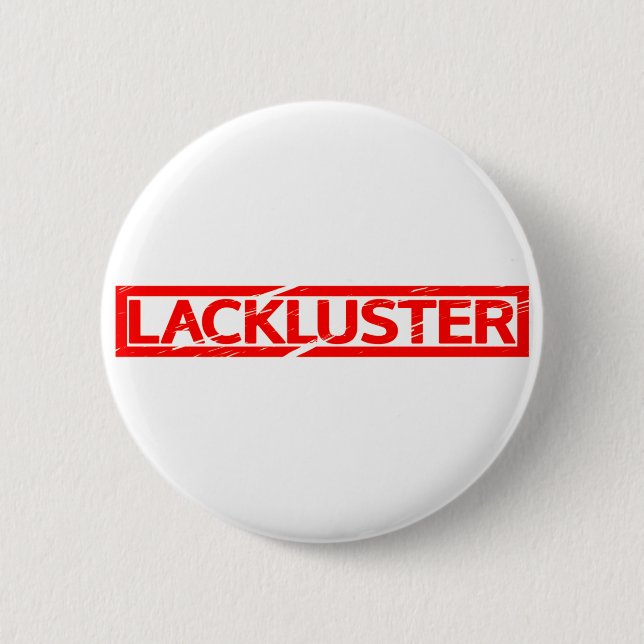 Lackluster Stamp Button (Front)