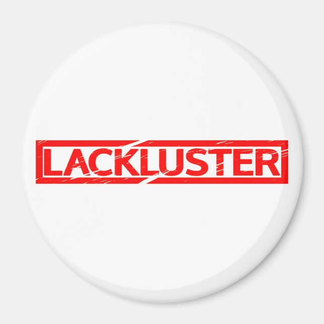 Lackluster Stamp Magnet (Front)