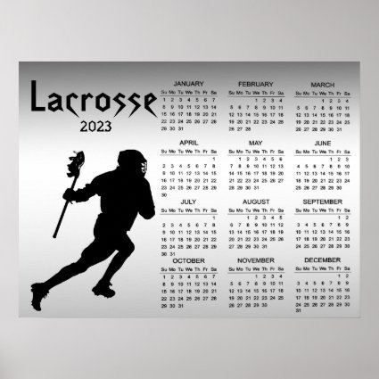 Lacrosse 2023 Silver and Black Sports Calendar Pos