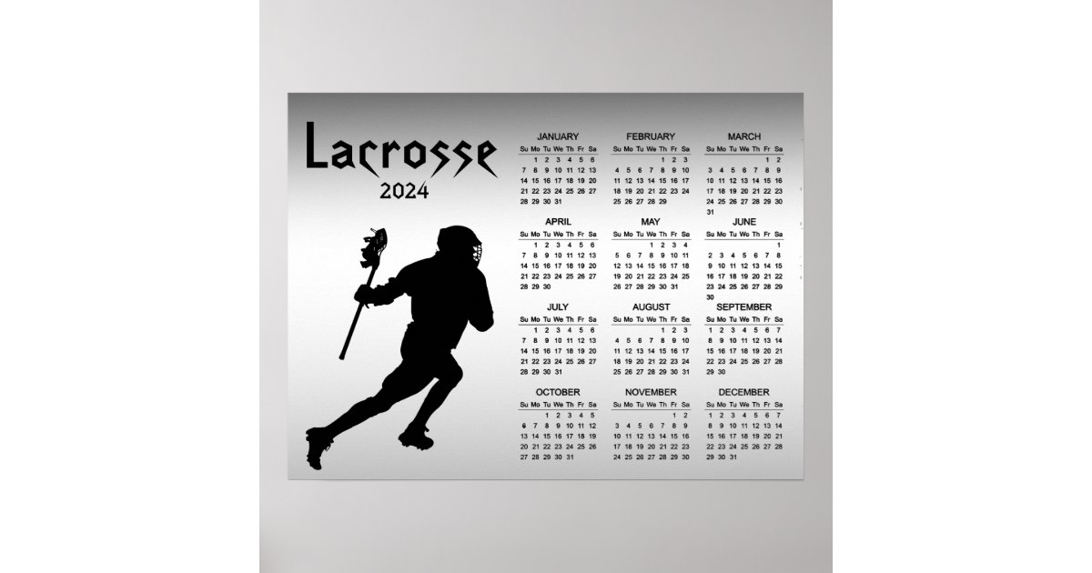 Lacrosse 2024 Silver and Black Sports Calendar Poster Zazzle