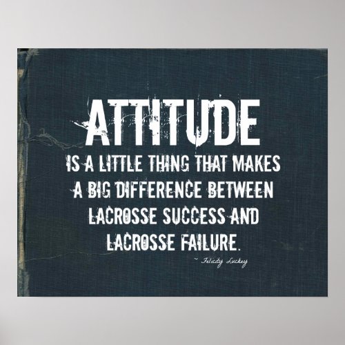 Lacrosse Attitude in Denim Poster
