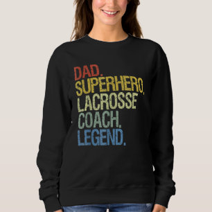 Lacrosse Coach Sweatshirt