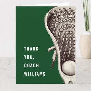Lacrosse Coach Thank You Card by lacrosseshop at Zazzle