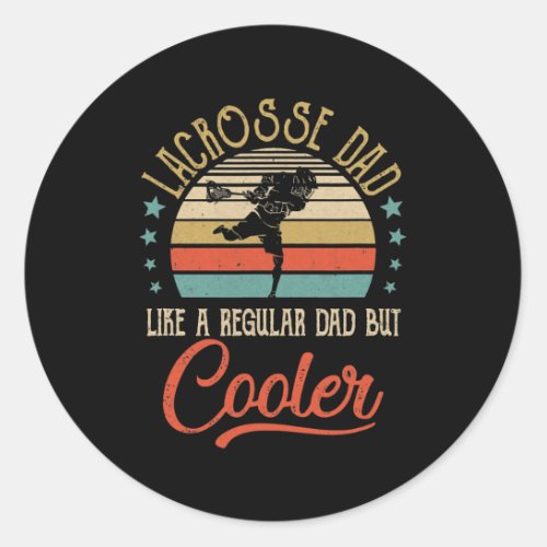 Lacrosse Dad Like A Regular Dad Cooler Vintage Classic Round Sticker