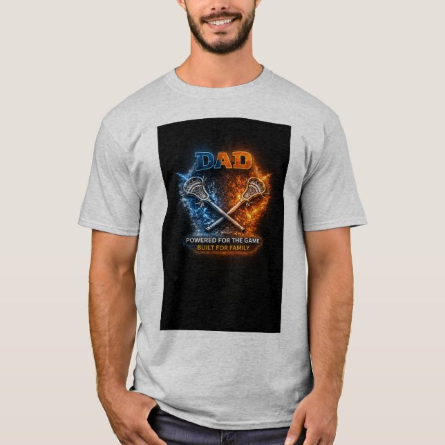 Lacrosse Dad Shirt – Charged for the Game Driven f (Front)