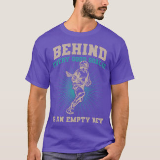 Lacrosse Goalie LAX Goalkeeper Player Fan Coach T-Shirt