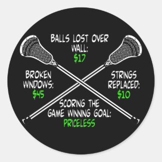Lacrosse Humor Priceless Classic Round Sticker