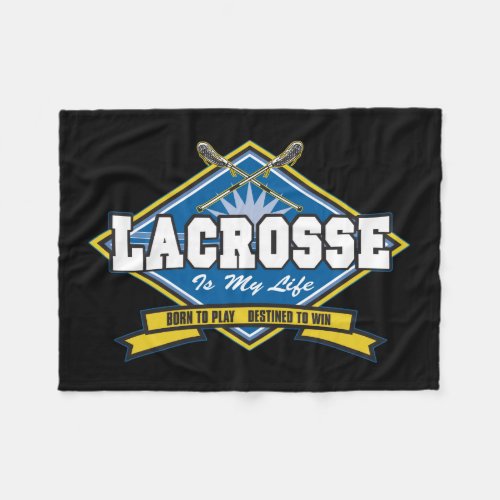 Lacrosse is My Life Fleece Blanket