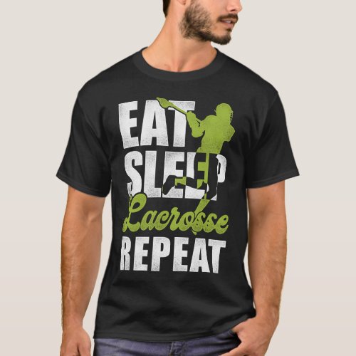 Lacrosse Lax Eat Sleep Lacrosse Repeat T_Shirt