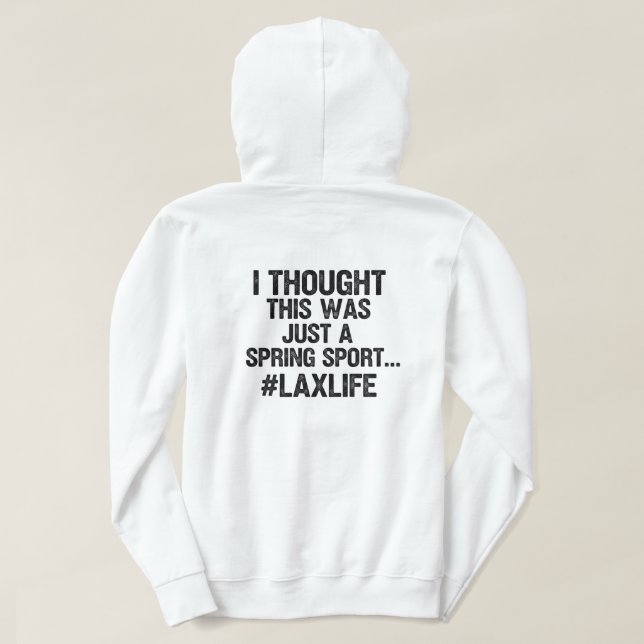 Lacrosse LAX  Hoodie (Design Back)
