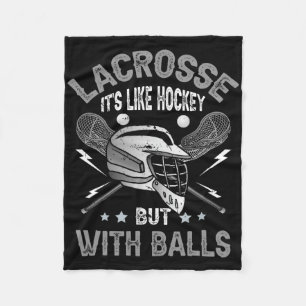 Lacrosse Like Hockey But With Ball Player Team Tra Fleece Blanket