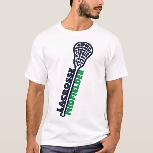 LACROSSE midfielder T_Shirt