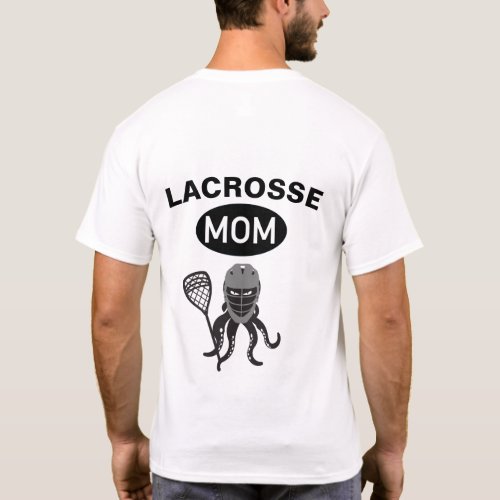 Lacrosse Mom Goalie Shirt with Octopus_back design