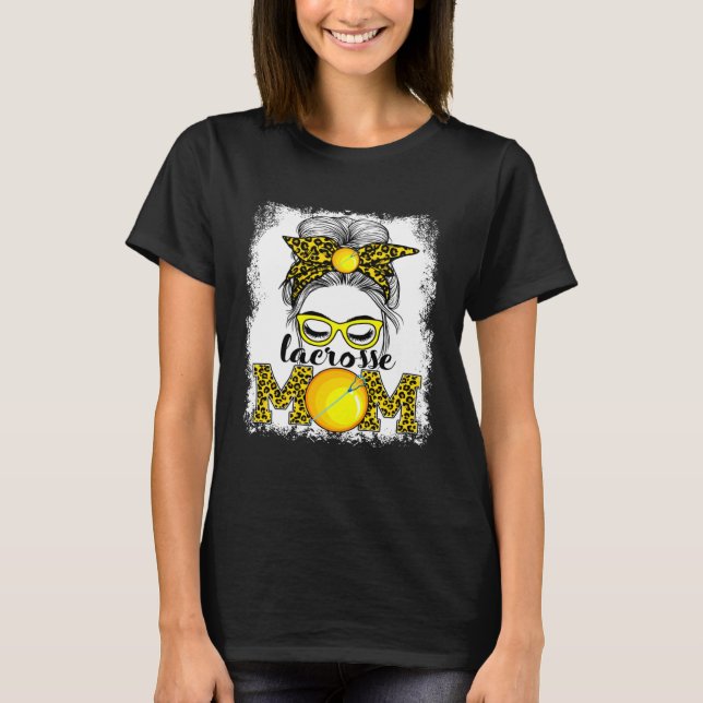 Lacrosse Mom Mother's Day Game Day Messy Bun Leopa T-Shirt (Front)