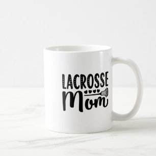Lacrosse Mom Shirt Cute Lacrosse Player Design For Coffee Mug