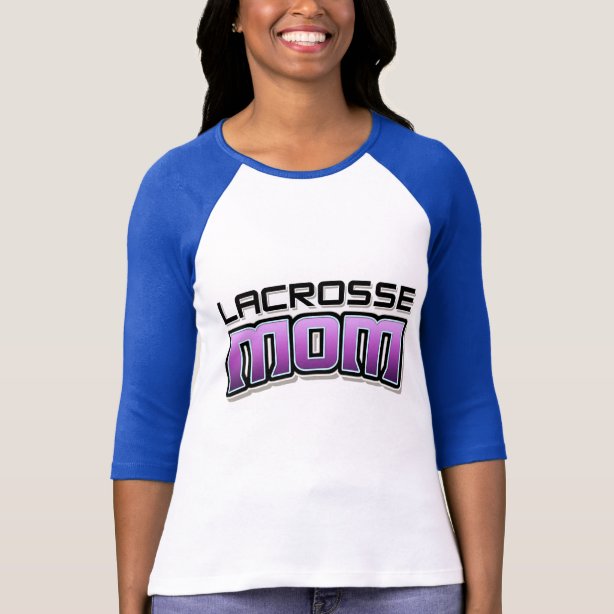 lacrosse mom shirt ideas