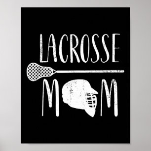 Lacrosse Mom Womens Vintage Lax Gift Shirt Poster