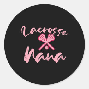 Lacrosse Nana Cute Mom Grandmother Sports Grandma Classic Round Sticker