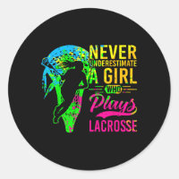 Lacrosse Never Underestimate A Girl Who Plays Lacr