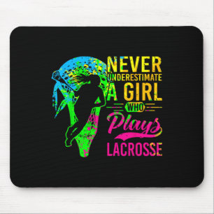 Lacrosse Never Underestimate A Girl Who Plays Lacr Mouse Pad