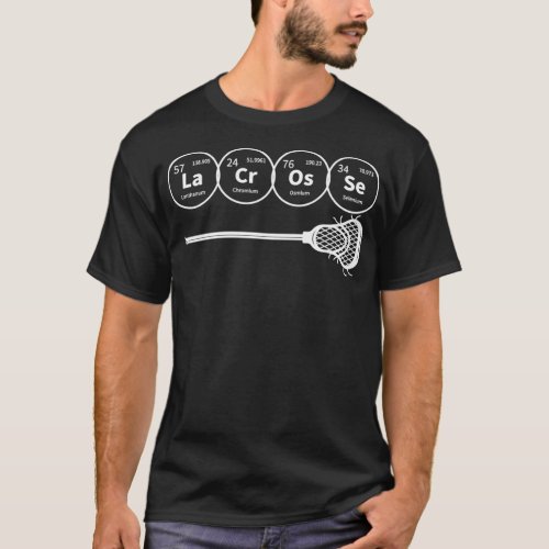 Lacrosse Periodic Table Of Elements Chemistry Gift T_Shirt