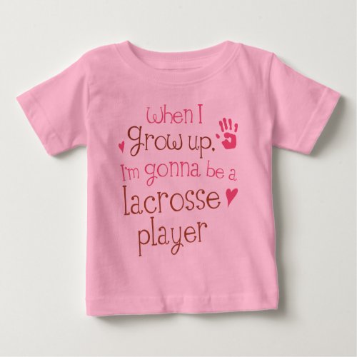 Lacrosse Player Future Infant Baby T_Shirt