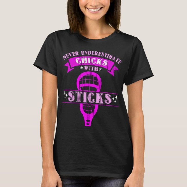 Lacrosse Player Lax Sticks Women Lacrosse Team T-Shirt (Front)
