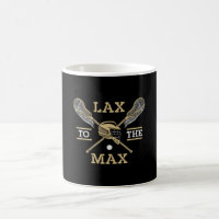 Lacrosse Player Lax To The Max Stick Funny Gift